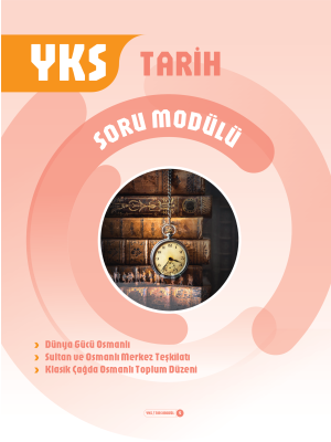 YKS - TARİH SORU MODÜLÜ 5 - 2024-25