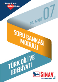 10. Sınıf Türk Dili ve Edebiyatı Soru Modülü - 7 - 2021