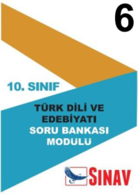 10. Sınıf Türk Dili ve Edebiyatı Soru Modülü - 6
