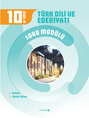 10. SINIF EDEBİYAT SORU MODÜLÜ 5 - 2024-25