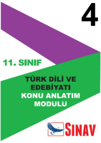 11. Sınıf Türk Dili ve Edebiyatı - Konu Modülü - 4
