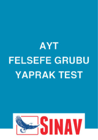 AYT - Felsefe Grubu Yaprak Test - 2020