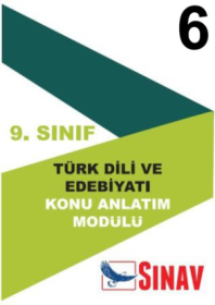 9. Sınıf Türk Dili ve Edebiyatı Konu Modülü - 6