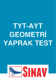 TYT AYT - Geometri Yaprak Test - 2020