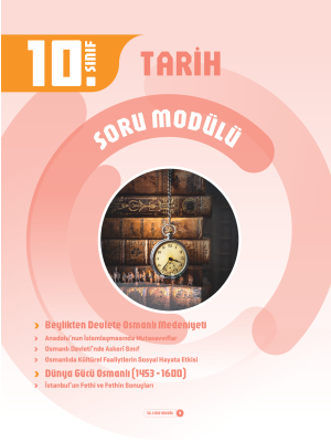 10. Sınıf Tarih Soru Modülü 4 - 2024-25