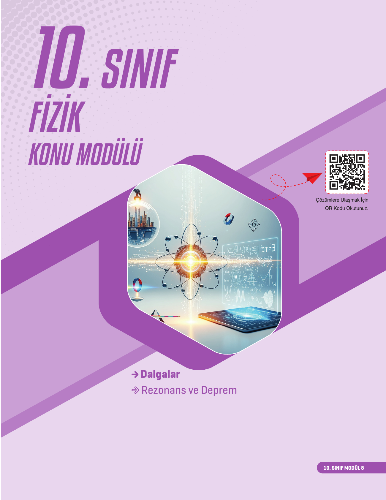 2026 10. Sınıf Fizik Konu Modülü 8