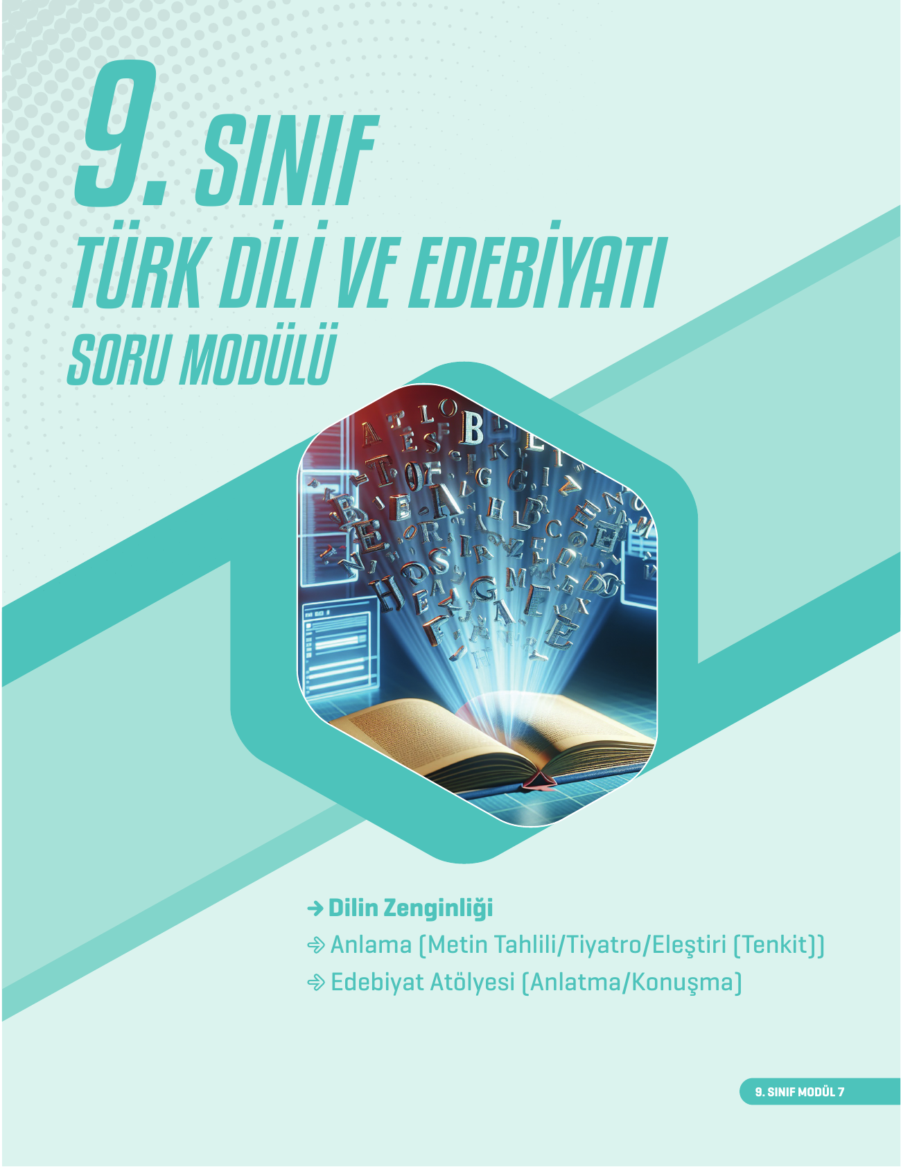 2026 9. Sınıf Edebiyat Soru Modülü 7