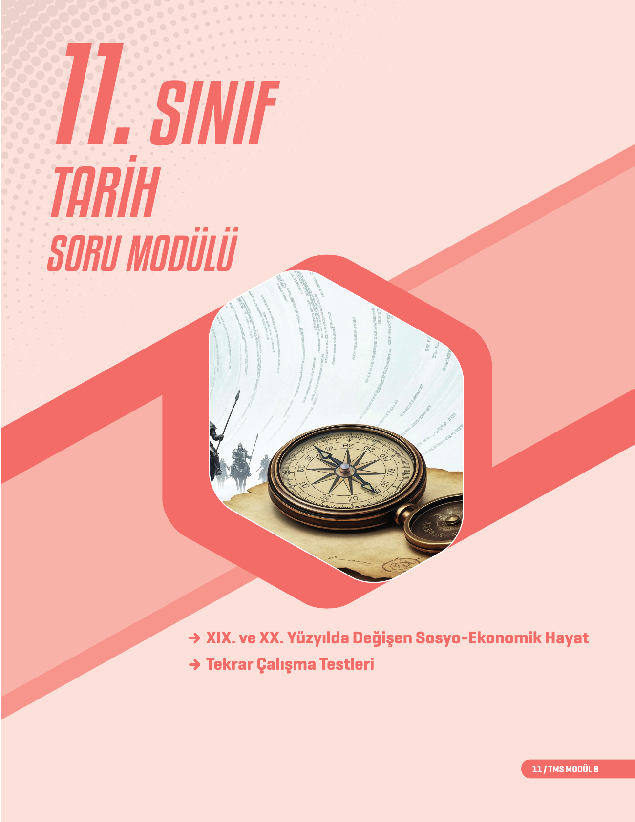 2026 11. Sınıf TMS Tarih Soru Modülü 8