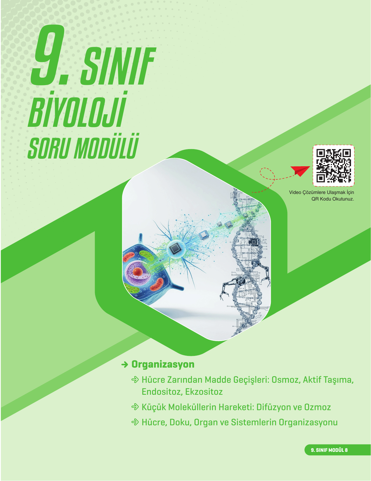 2026 9. Sınıf Biyoloji Soru Modülü 8