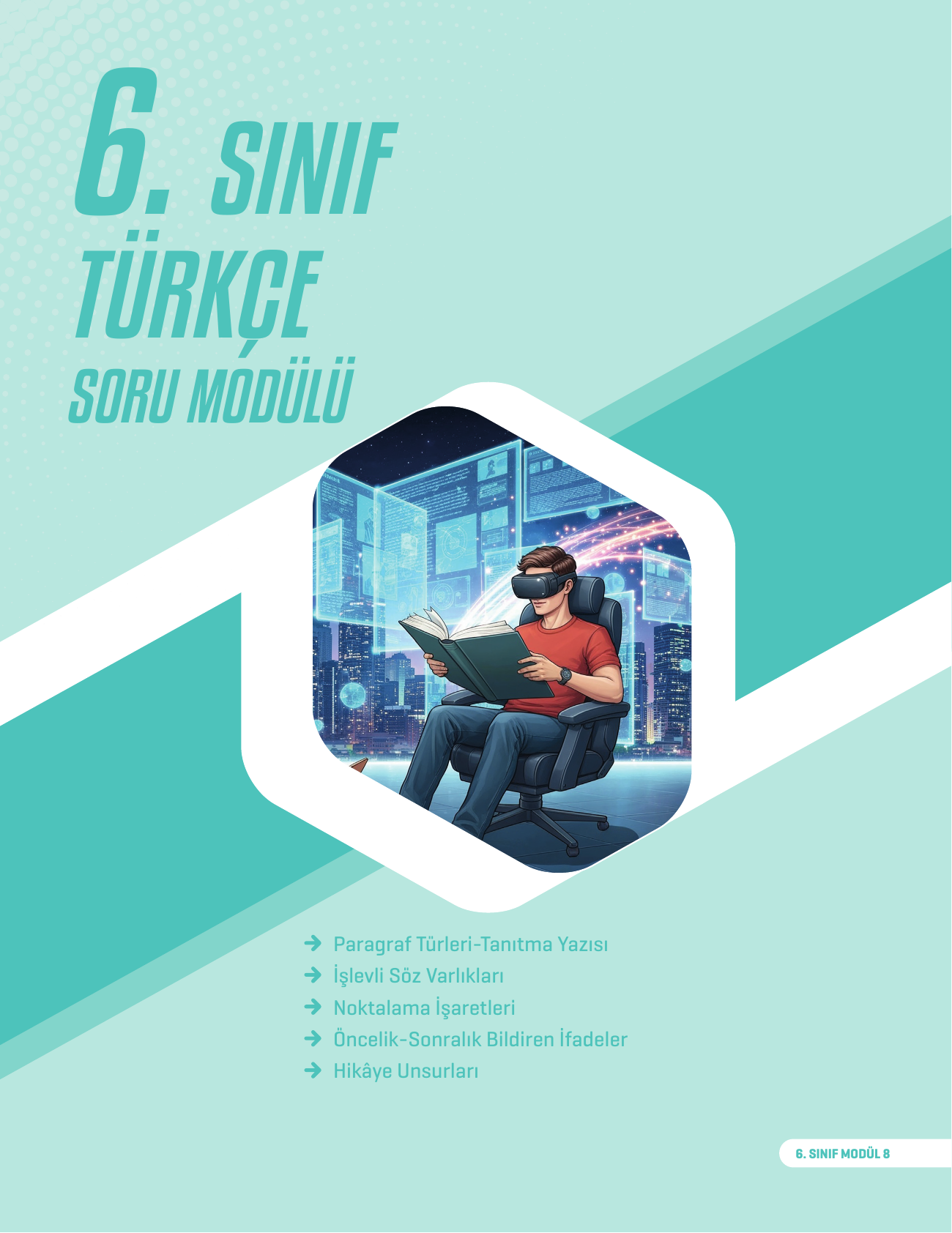 2026 6. Sınıf Türkçe Soru Modülü 8