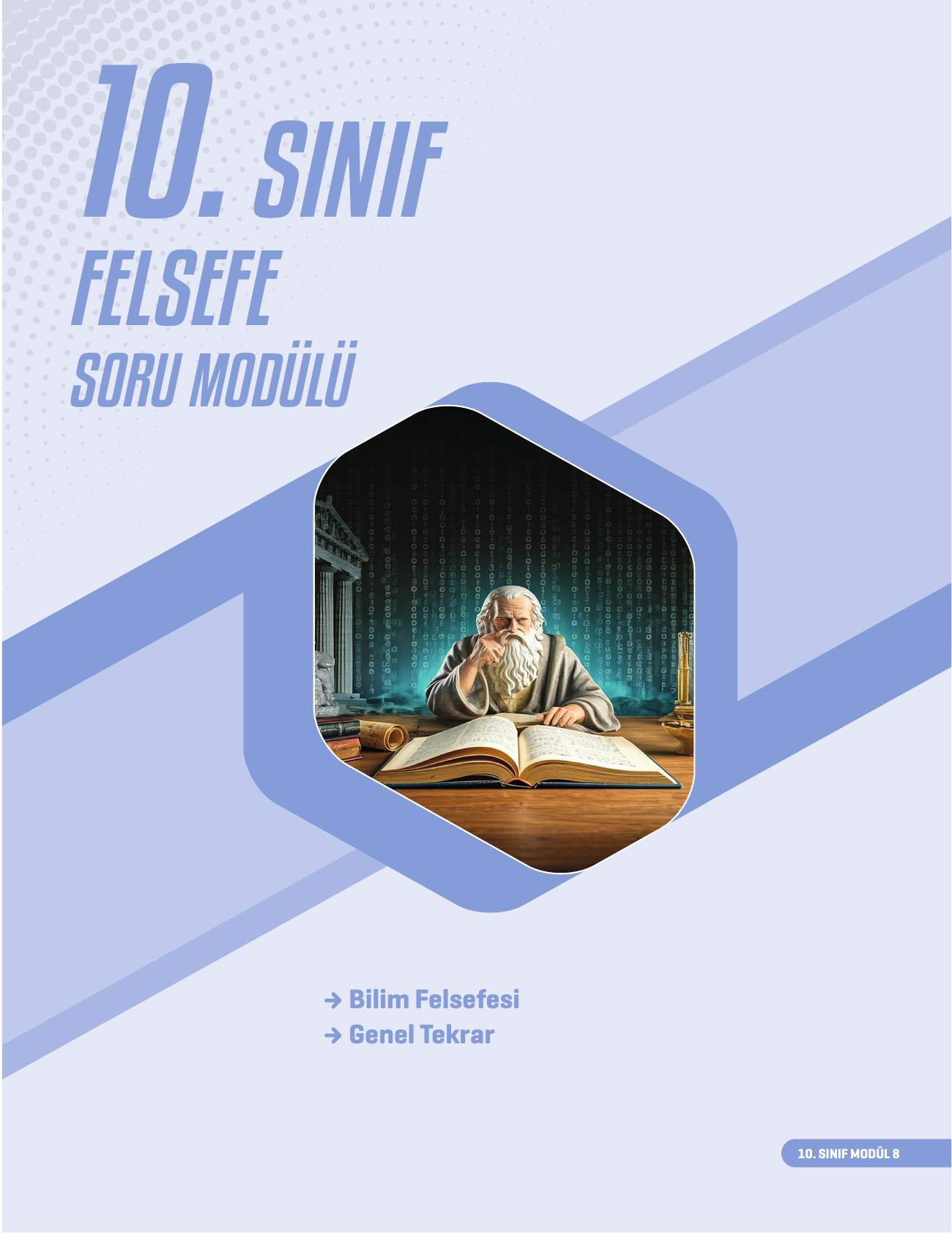 2026 10. Sınıf Felsefe Soru Modülü 8