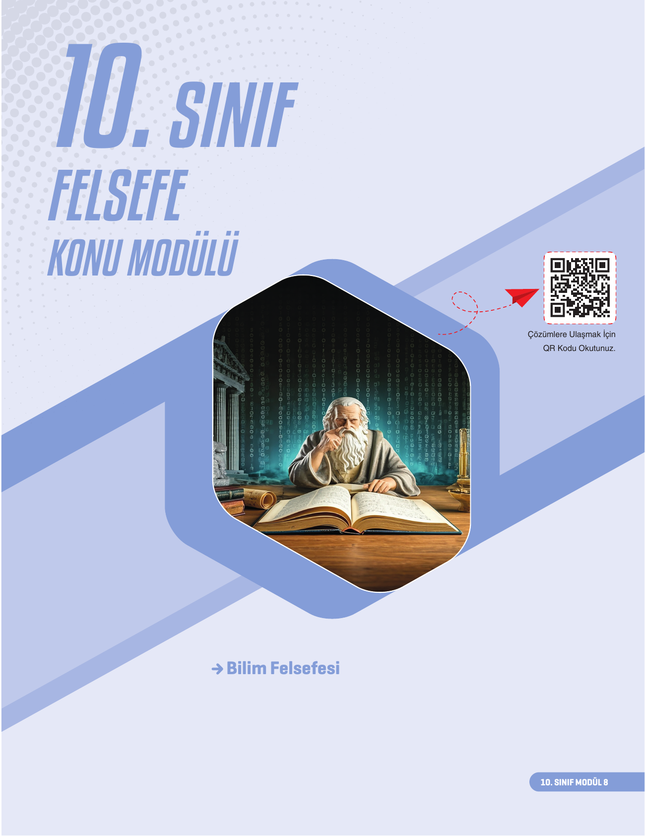 2026 10. Sınıf Felsefe Konu Modülü 8