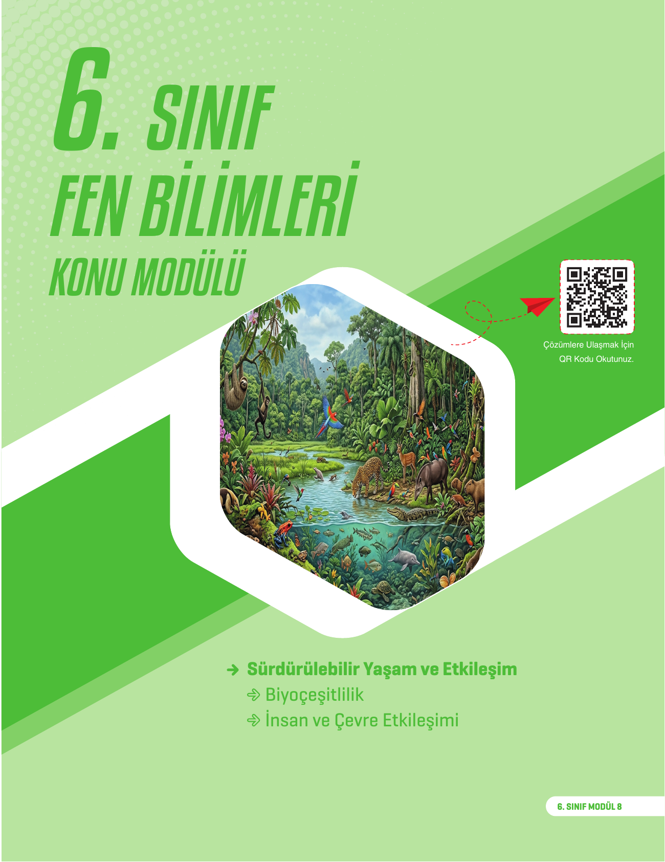 2026 6. Sınıf Fen Bilimleri Konu Modülü 8