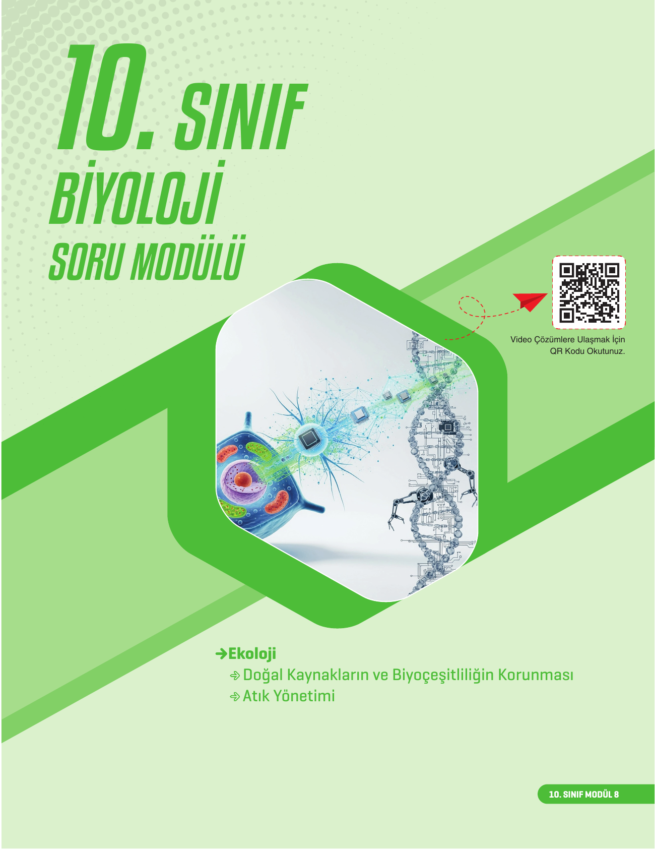 2026 10. Sınıf Biyoloji Soru Modülü 8