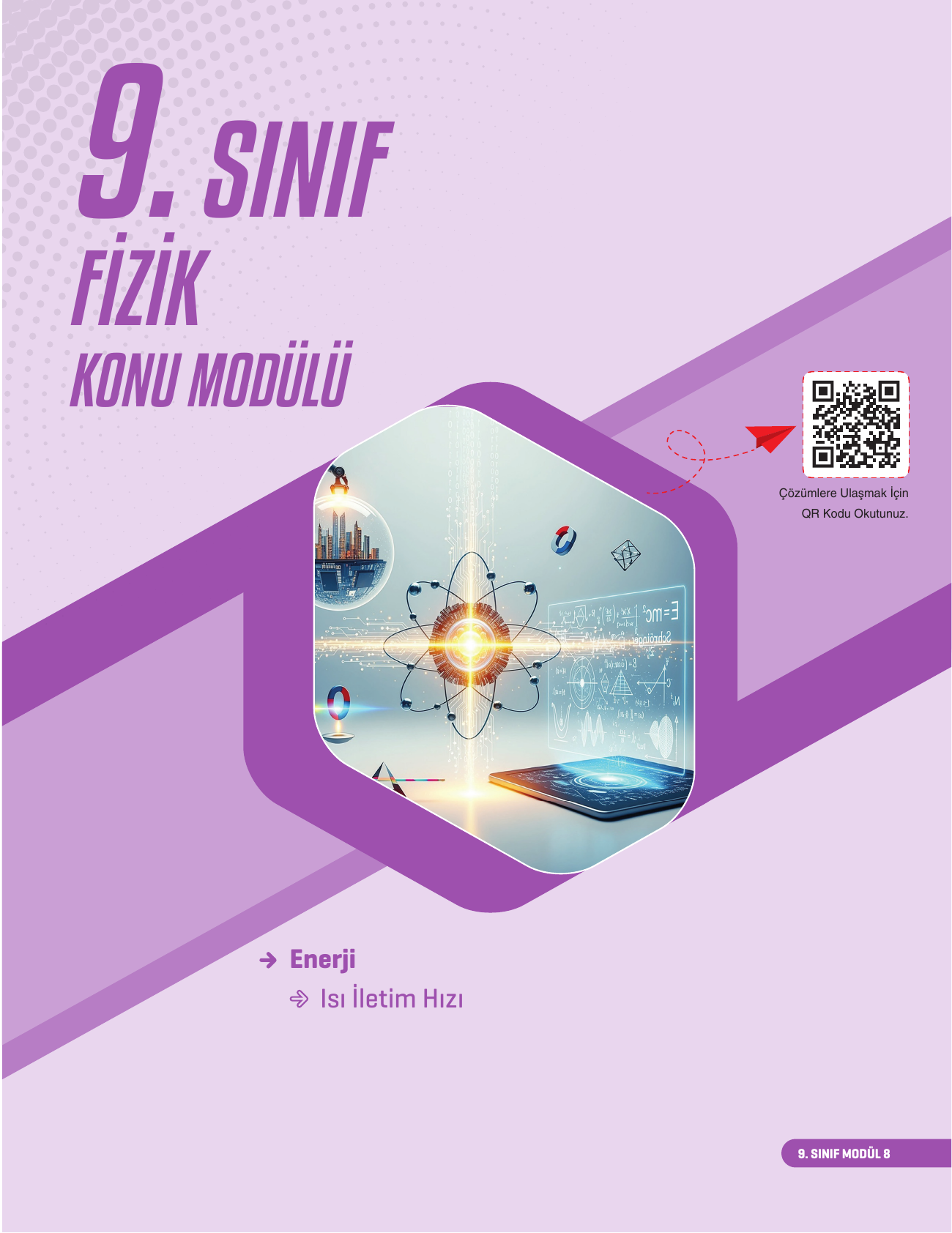 2026 9. Sınıf Fizik Konu Modülü 8