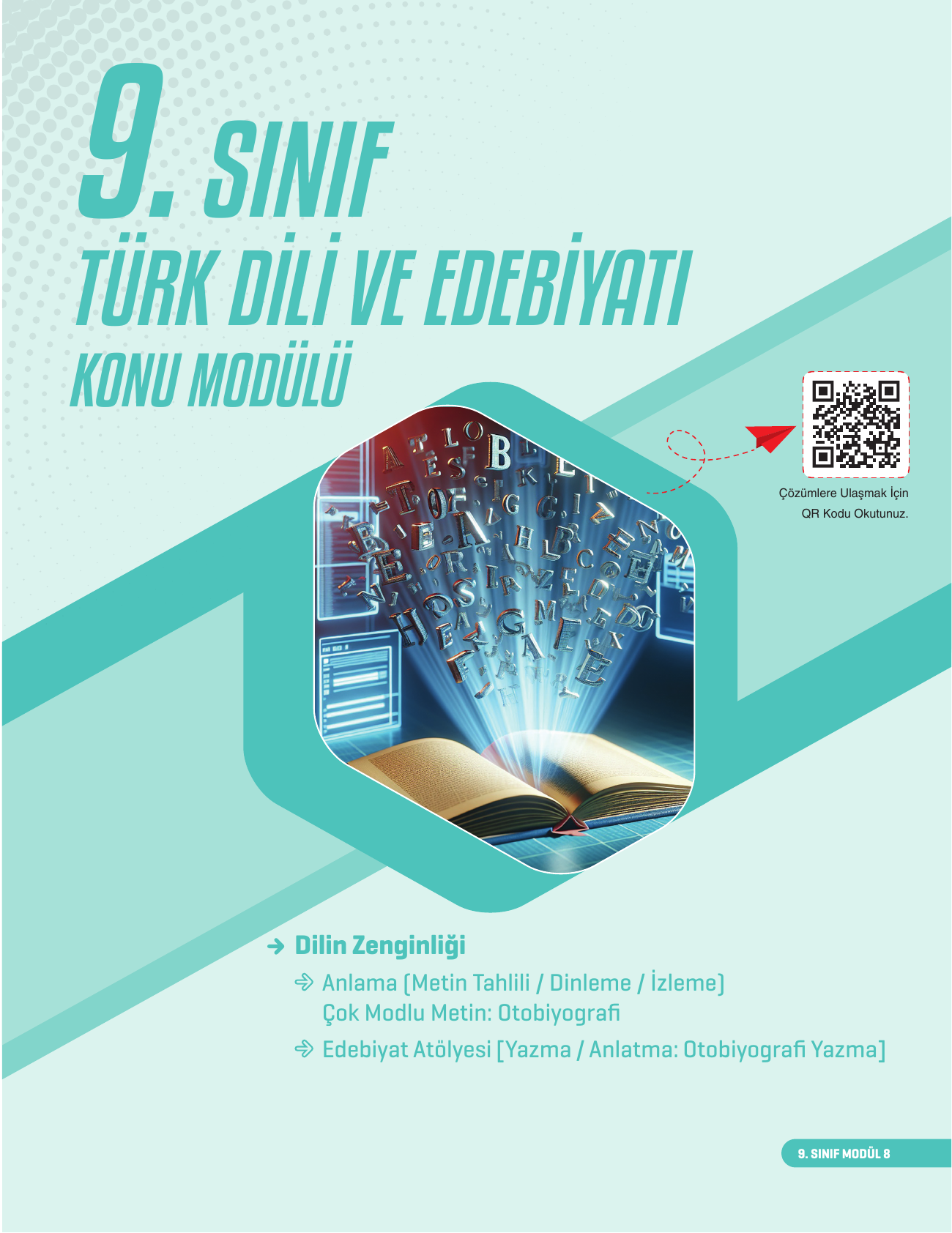 2026 9. Sınıf Edebiyat Konu Modülü 8