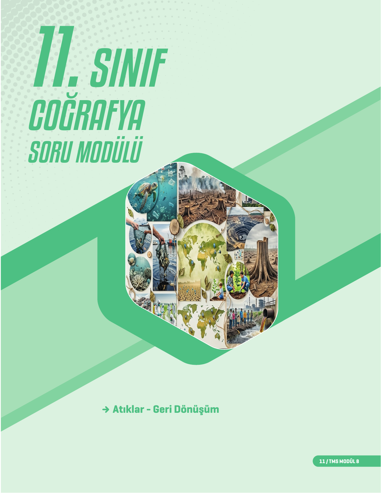2026 11. Sınıf TMS Coğrafya Soru Modülü 8
