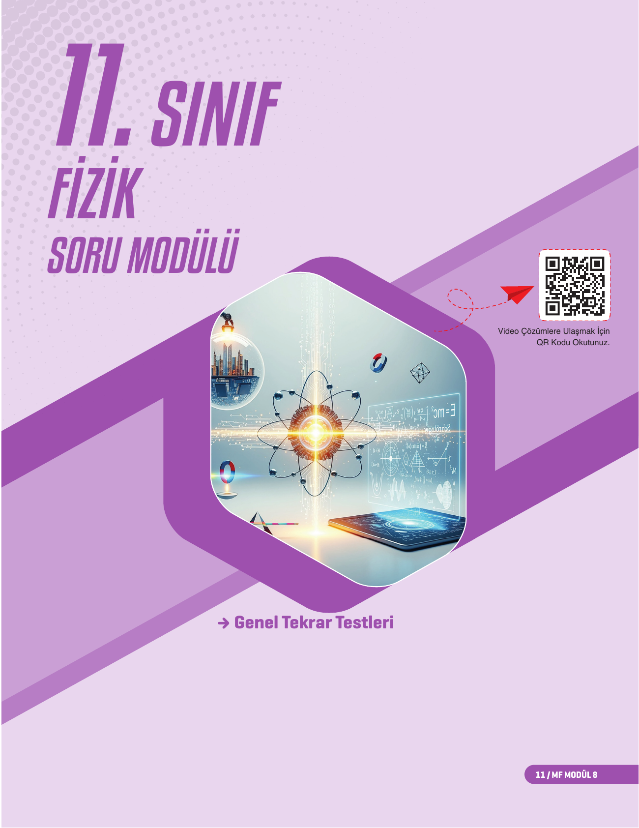 2026 11. Sınıf MF Fizik Soru Modülü 8