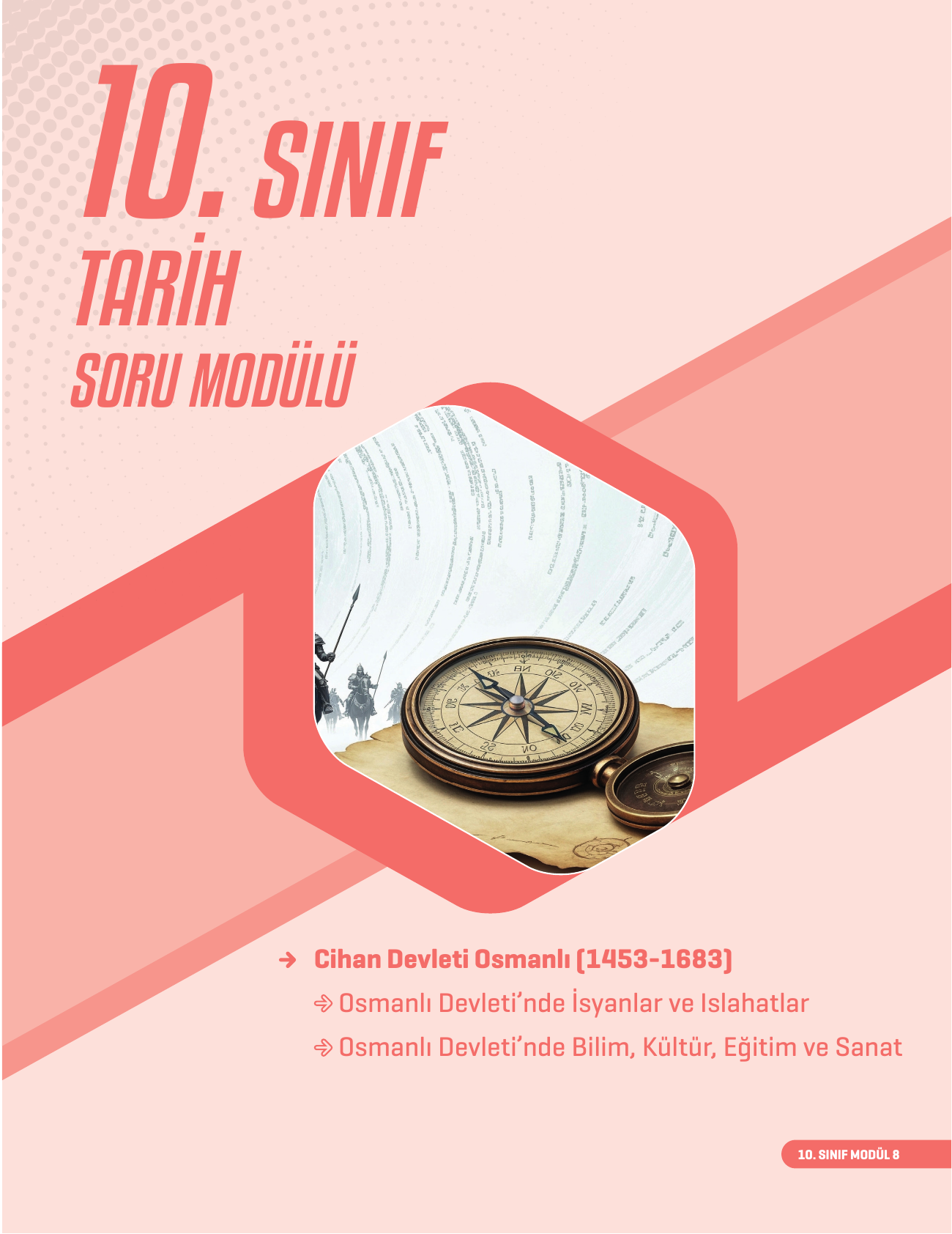 2026 10. Sınıf Tarih Soru Modülü 8