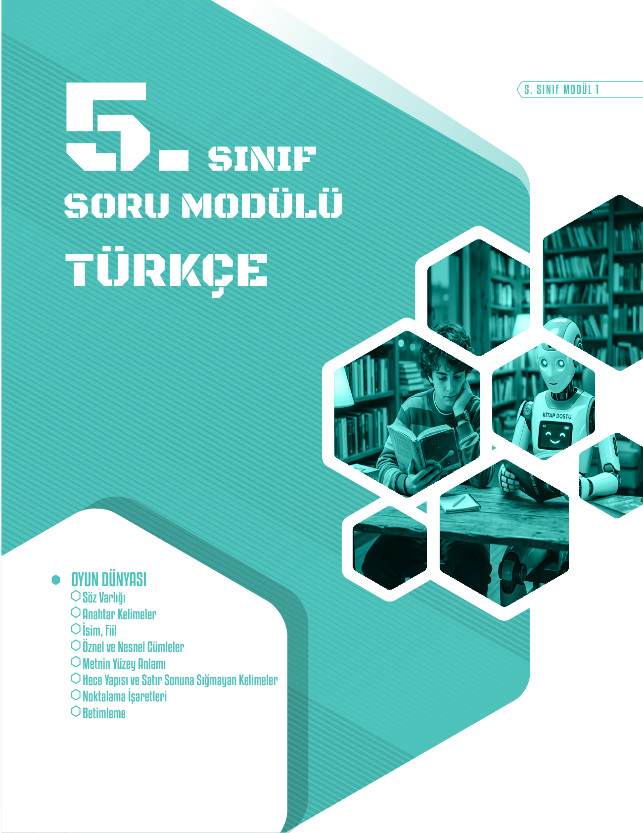 2027 5. Sınıf Türkçe Soru Modülü 1
