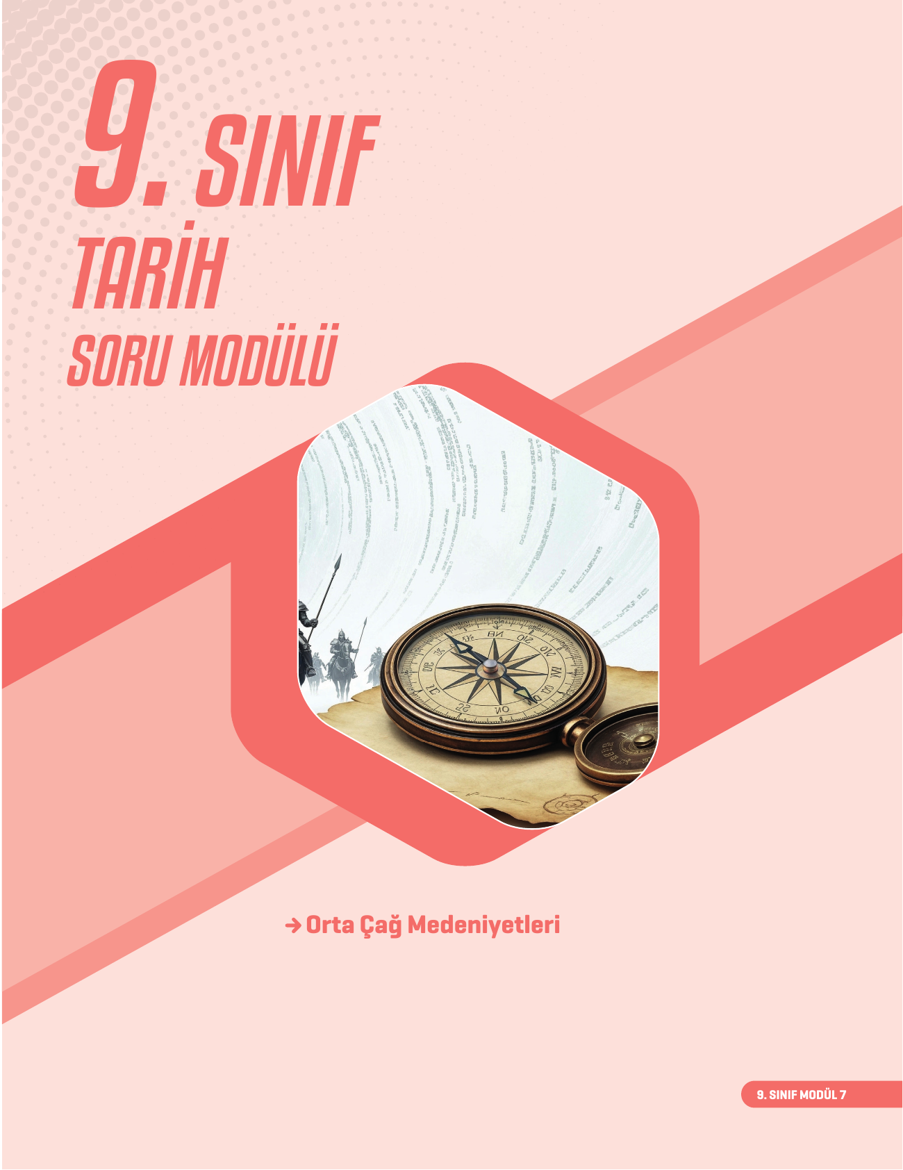 2026 9. Sınıf Tarih Soru Modülü 7