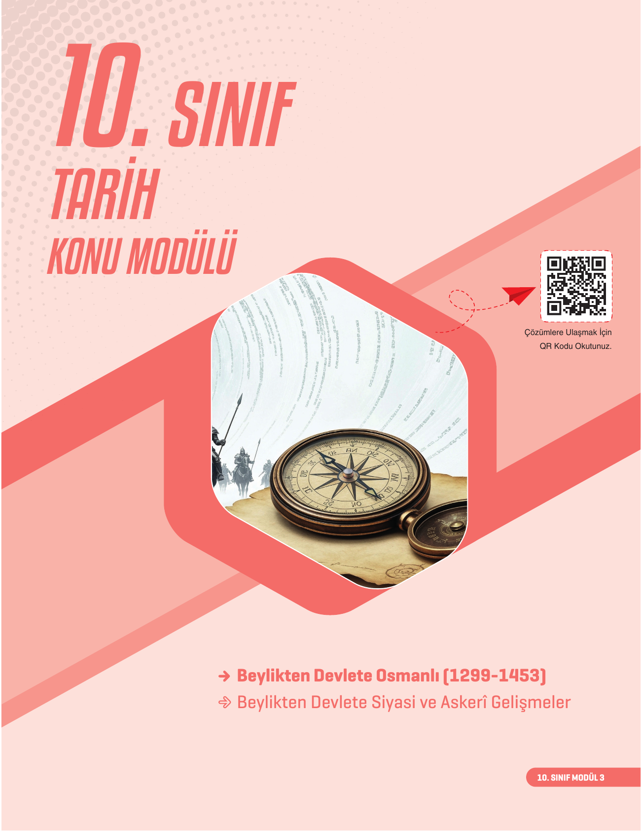 2026 10. Sınıf Tarih Konu Modülü 3