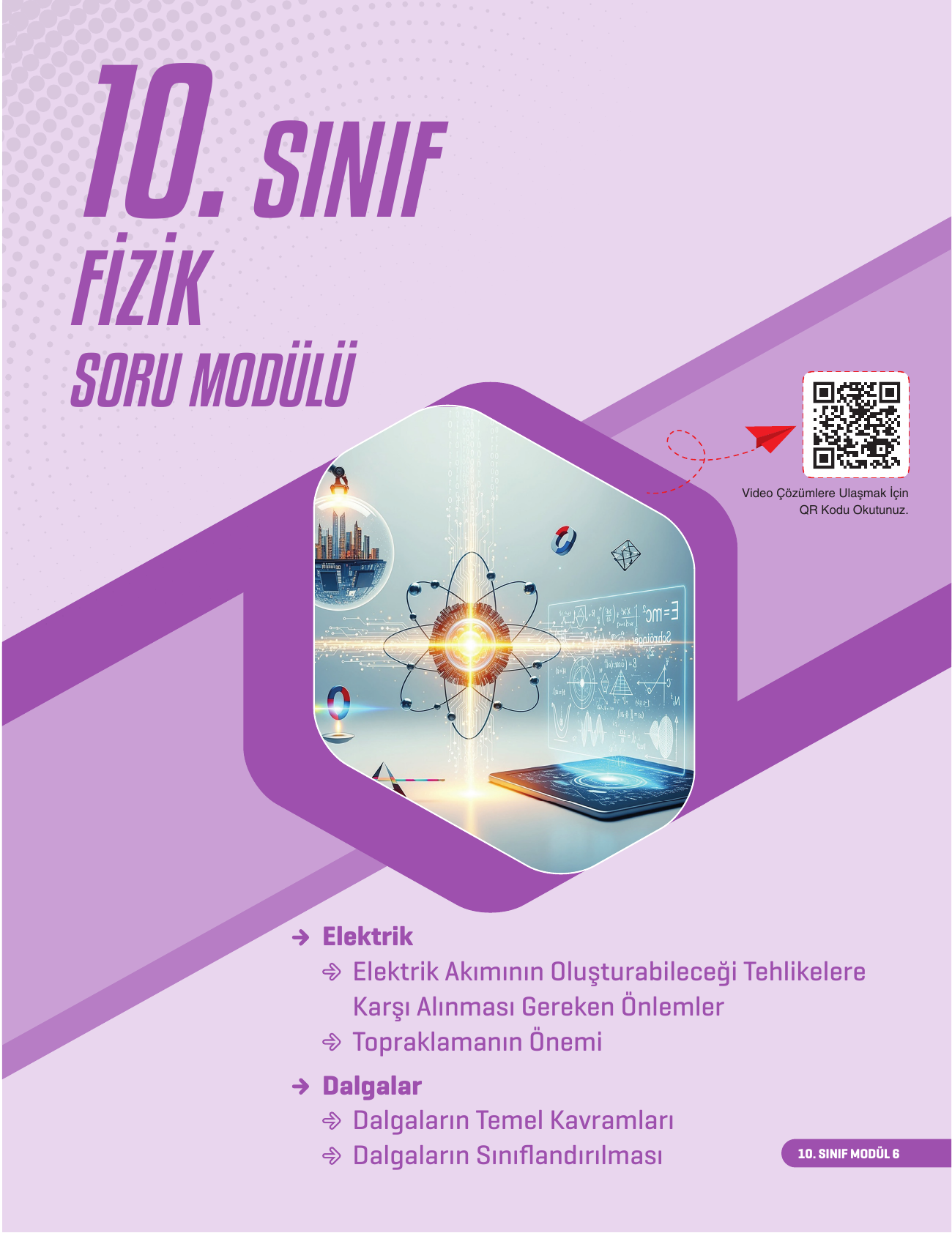 2026 10. Sınıf Fizik Soru Modülü 6