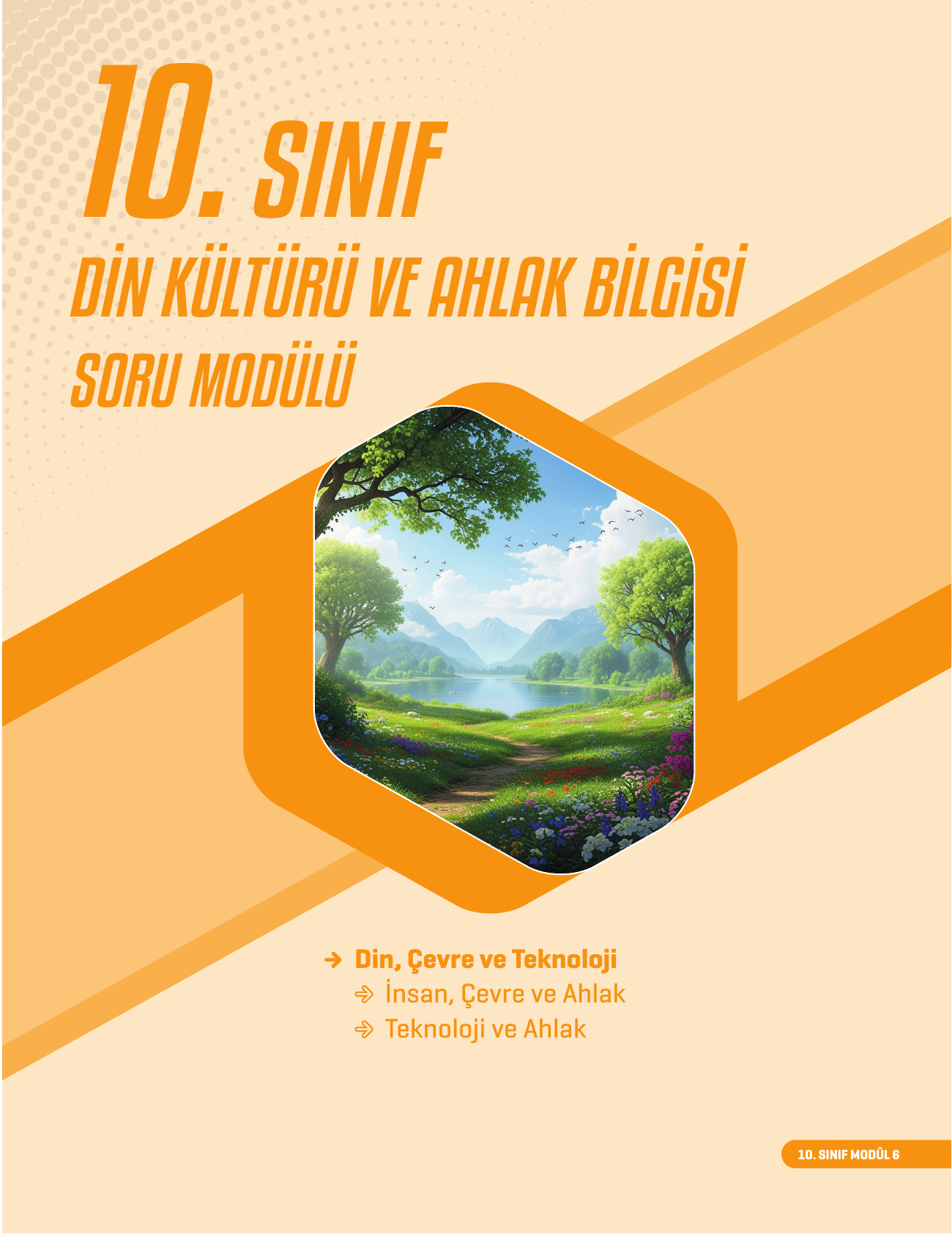 2026 10. Sınıf Din Kültürü ve Ahlak bilgisi Soru Modülü 6