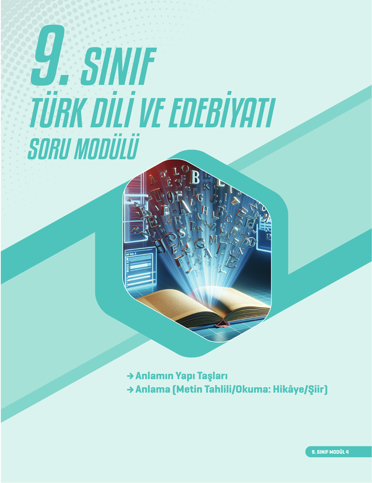 2026 9.Sınıf Edebiyat Soru Modülü 4