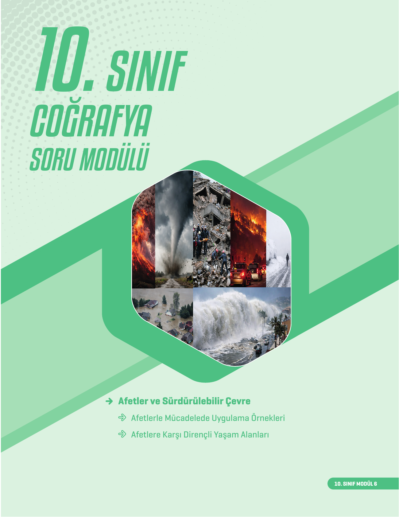 2026 10. Sınıf Coğrafya Soru Modülü 6