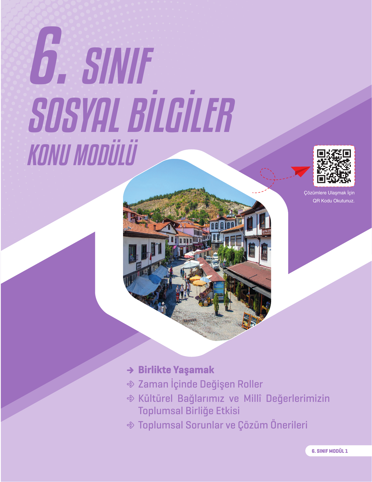 2026 6. Sınıf Sosyal Bilgiler Konu Modülü 1