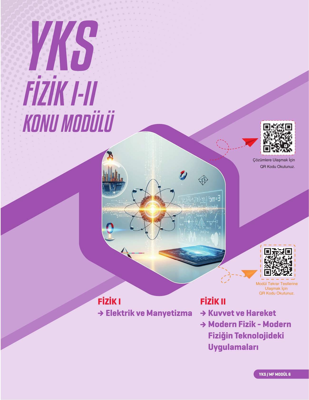 2026 12. Sınıf YKS MF Fizik I-II Konu Modülü 6