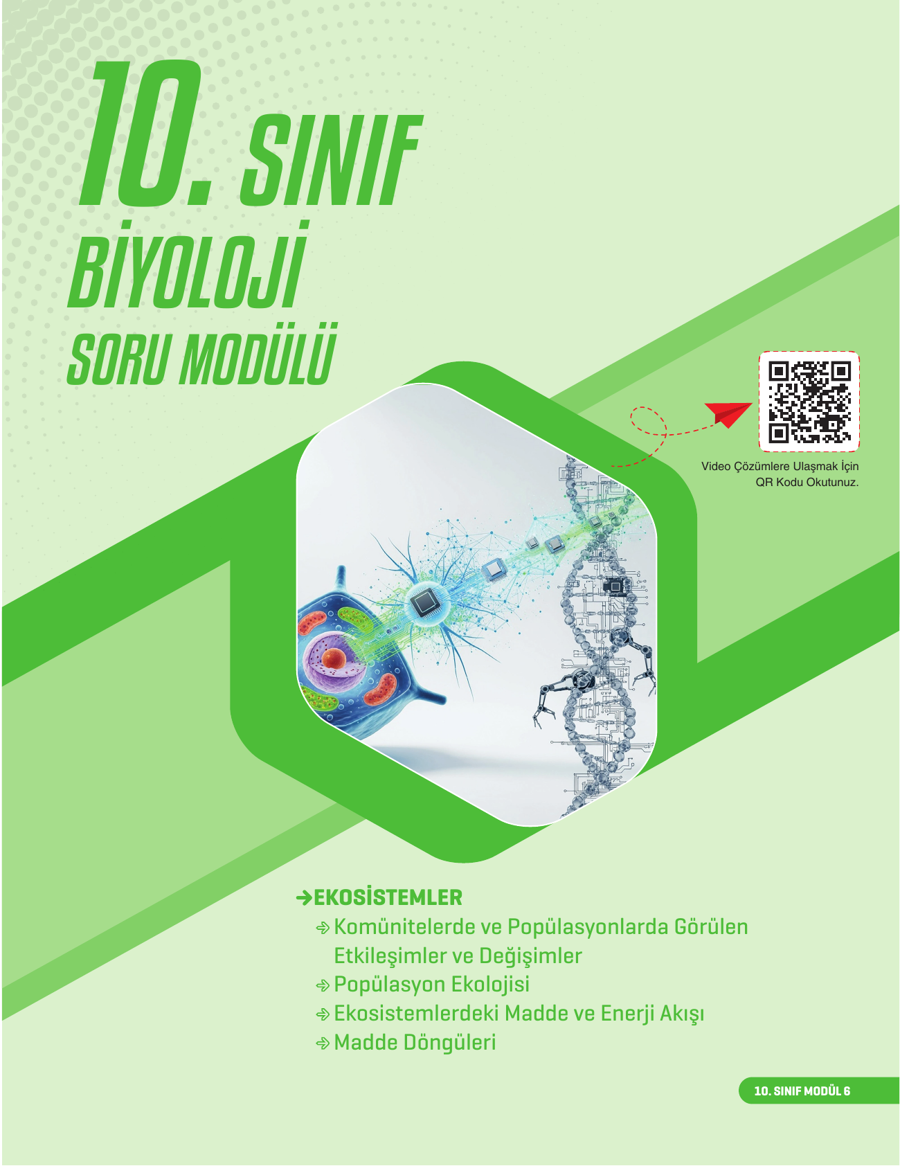 2026 10. Sınıf Biyoloji Soru Modülü 6