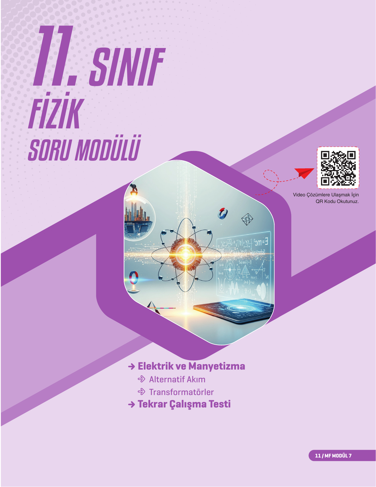 2026 11. Sınıf MF Fizik Soru Modülü 7