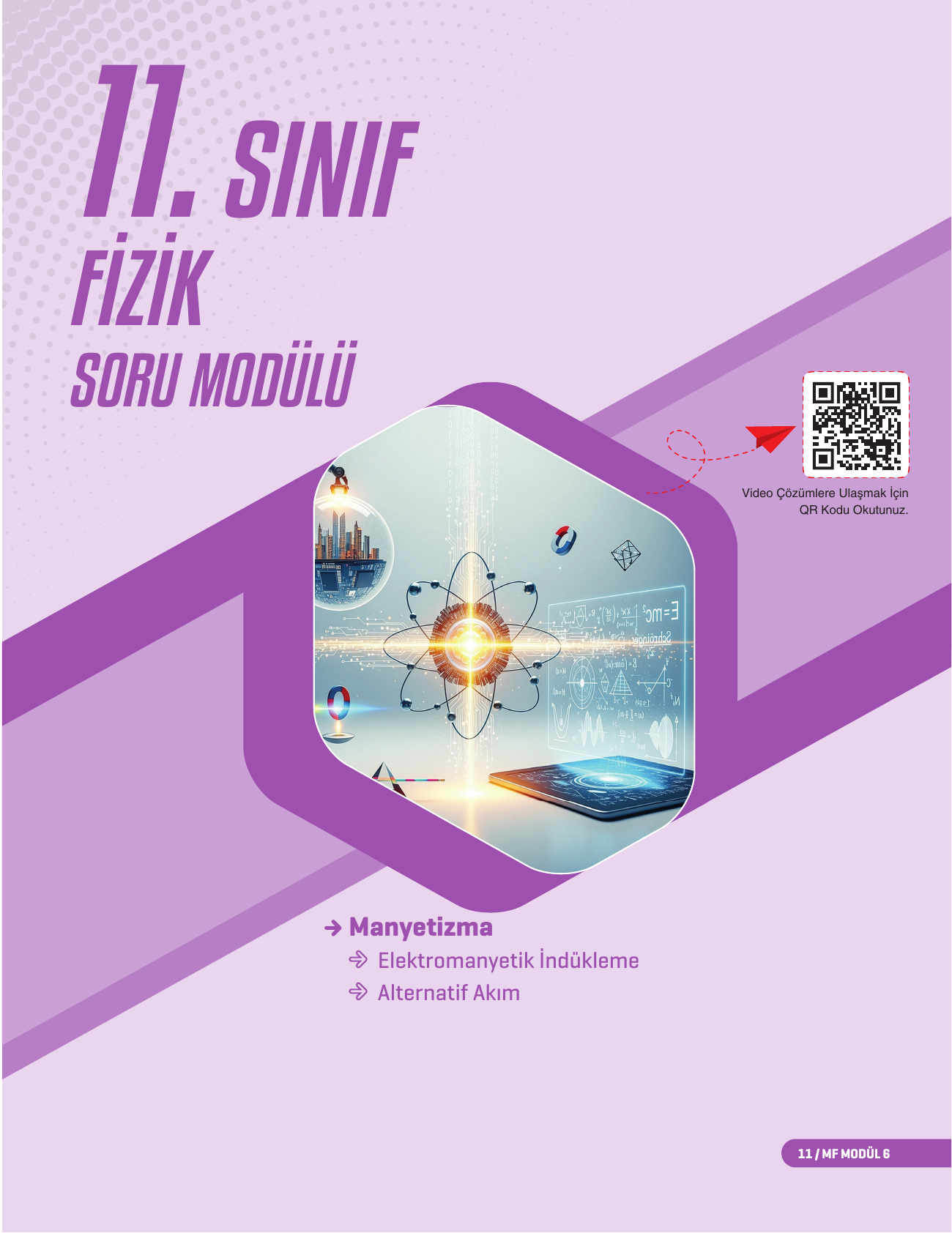 2026 11.Sınıf MF Fizik Soru Modülü 6