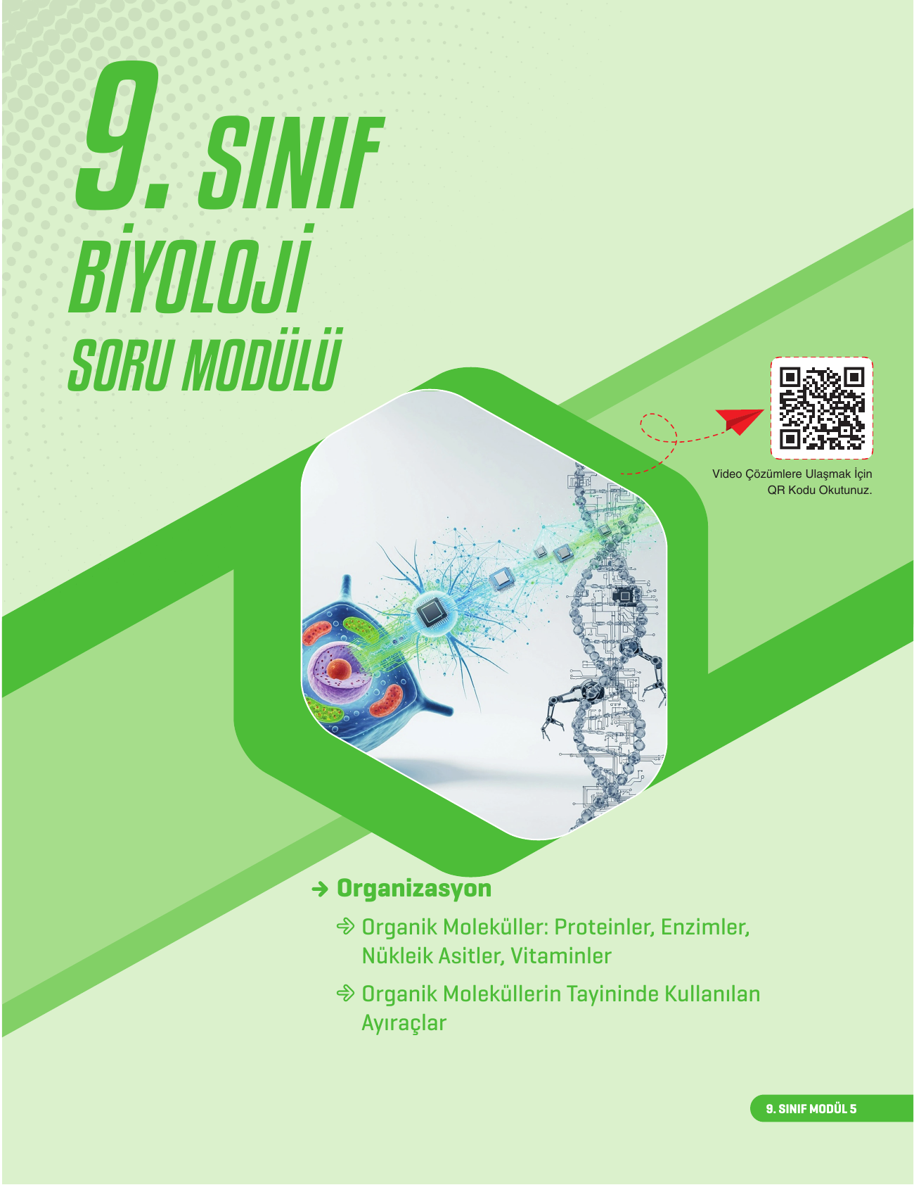 2026 9.Sınıf Biyoloji Soru Modülü 5