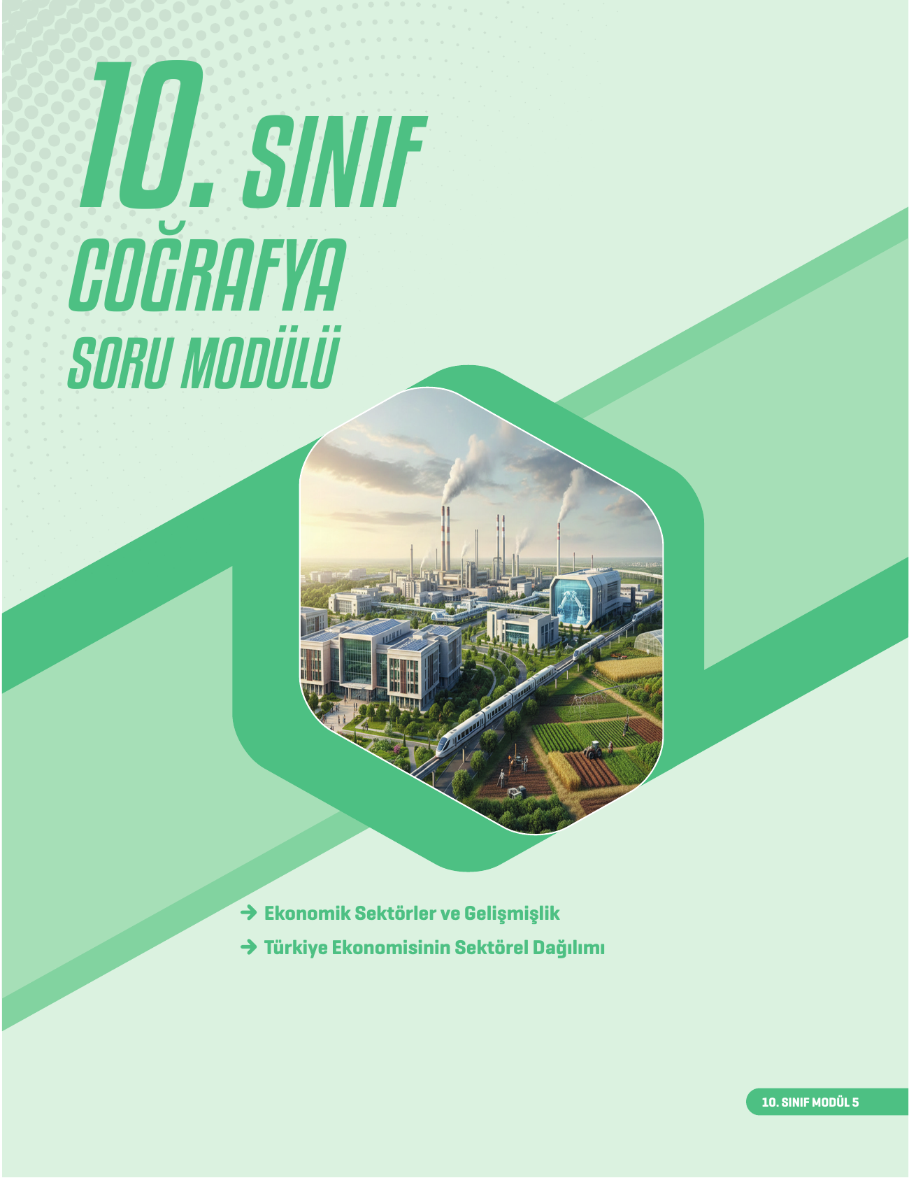 2026 10.Sınıf Coğrafya Soru Modülü 5