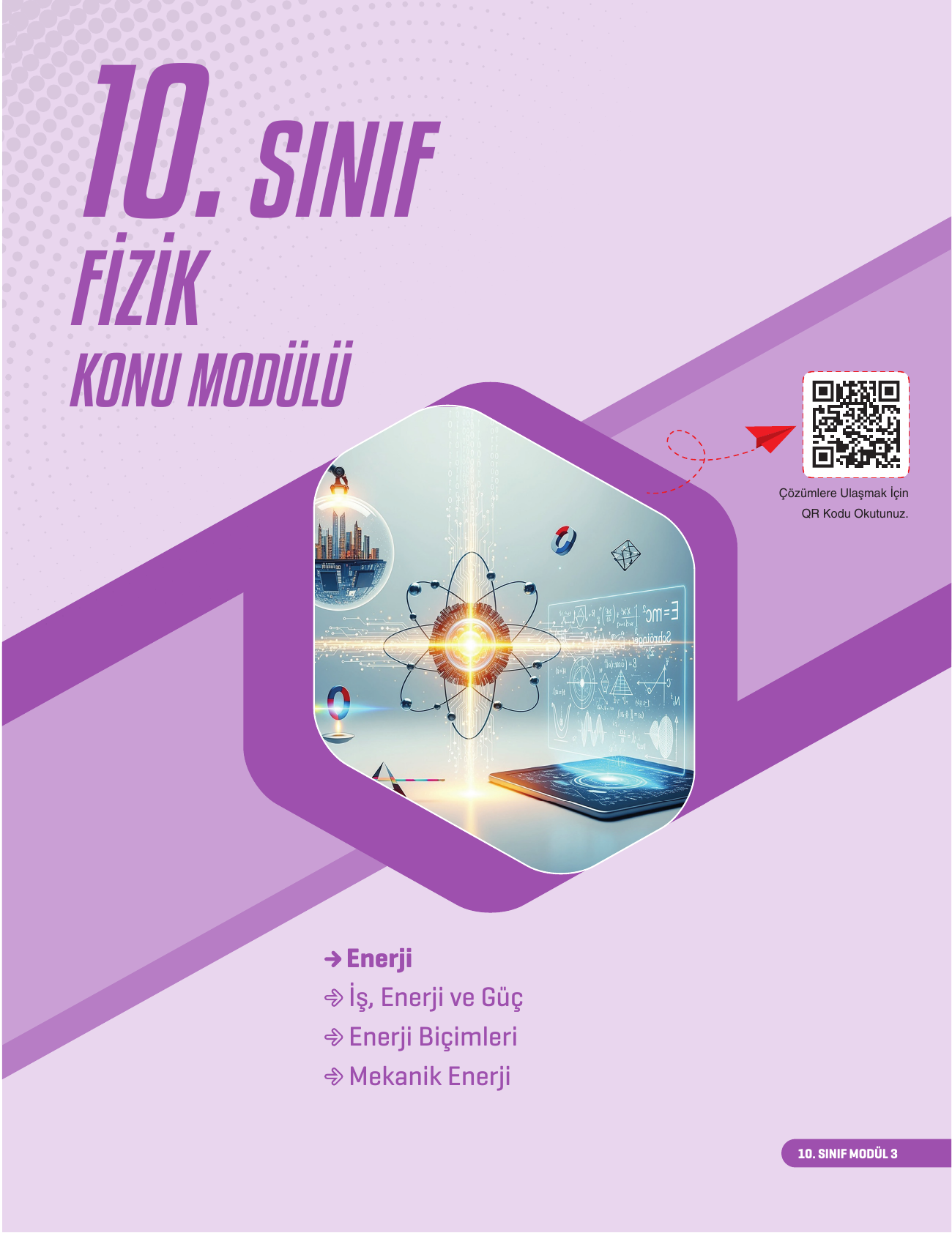 2026 10. Sınıf Fizik Konu Modülü 3